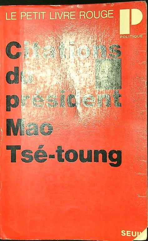 Citations du president Mao Tse-toung - Mao Tse-toung - copertina