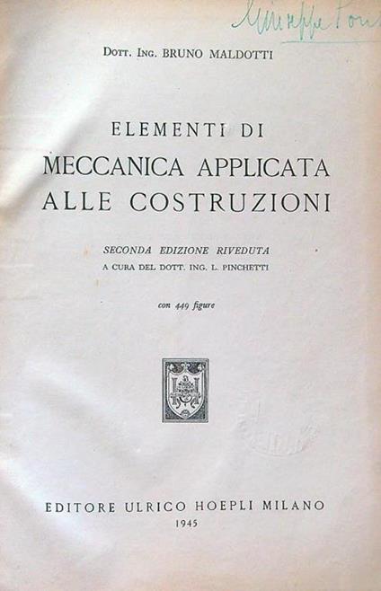 Elementi di meccanica applicata alle costruzioni - Bruno Maldotti - copertina