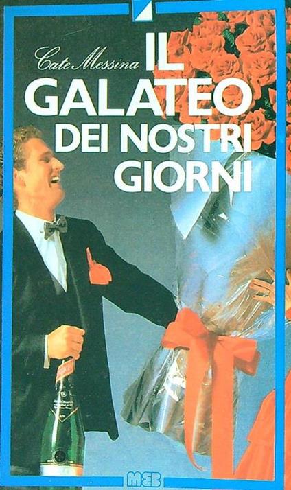 galateo dei nostri giorni - ate Messina - copertina