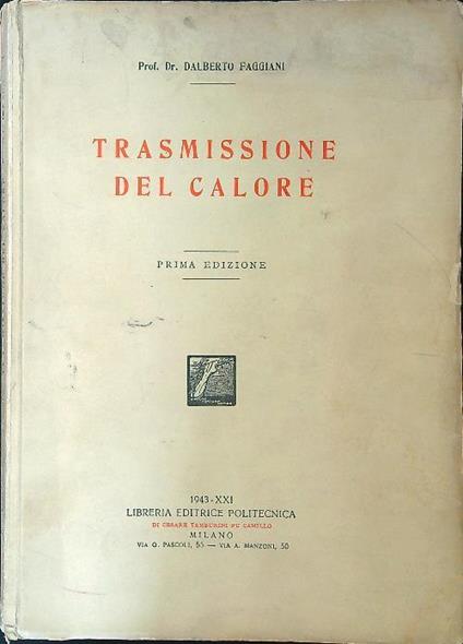 Trasmissione del calore - Dalberto Fsggiani - copertina