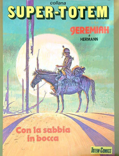 Super Totem 4 - Jeremiah, vol 2: Con la sabbia in bocca - Hermann - copertina