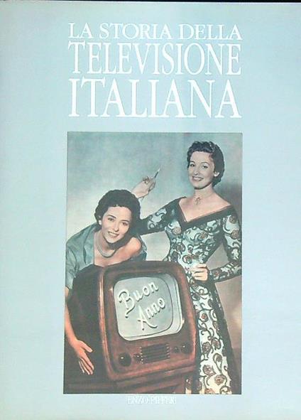 storia della televisione italiana - Enzo Pifferi - copertina