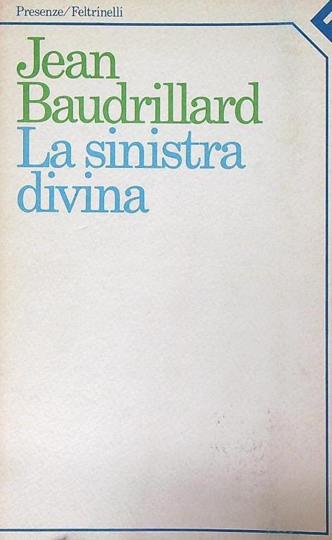 sinistra divina - Jean Baudrillard - copertina