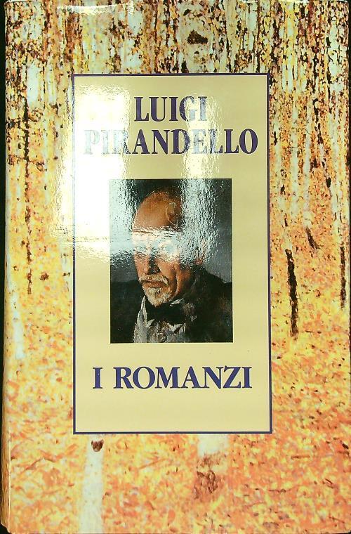 romanzi - Luigi Pirandello - copertina