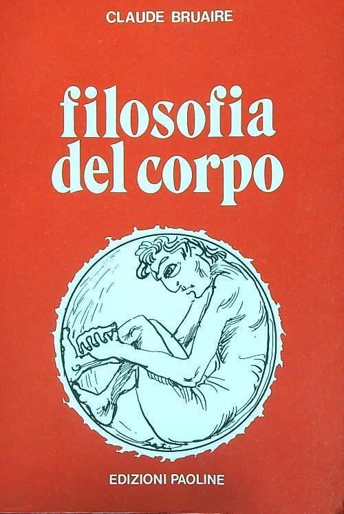 Filosofia del corpo - Claude Bruaire - copertina