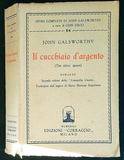 cucchiaio d'argento - John Galsworthy - copertina