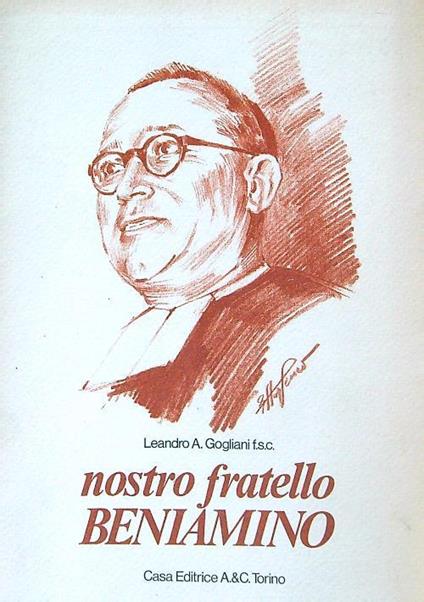 Nostro fratello Beniamino - Leandro Gogliani - copertina