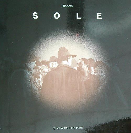 Sole : soggetto, sceneggiatura, note per la realizzazione - copertina