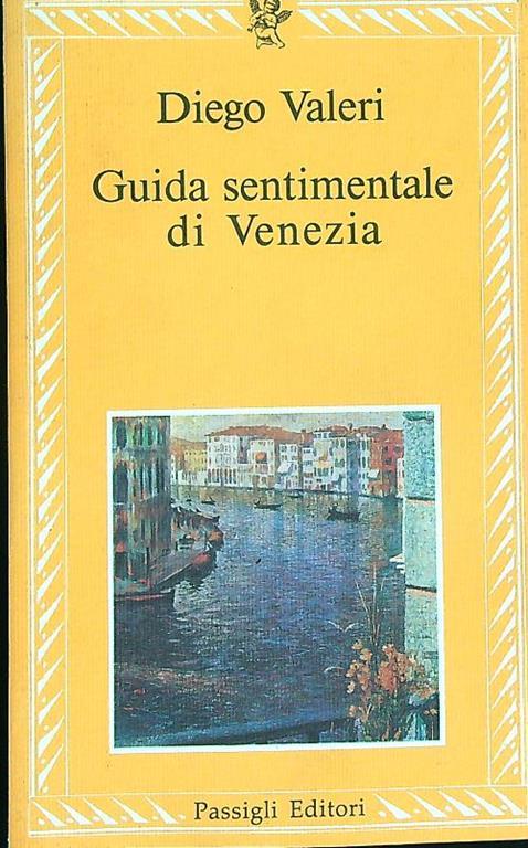 Guida sentimentale di Venezia - Diego Valeri - copertina