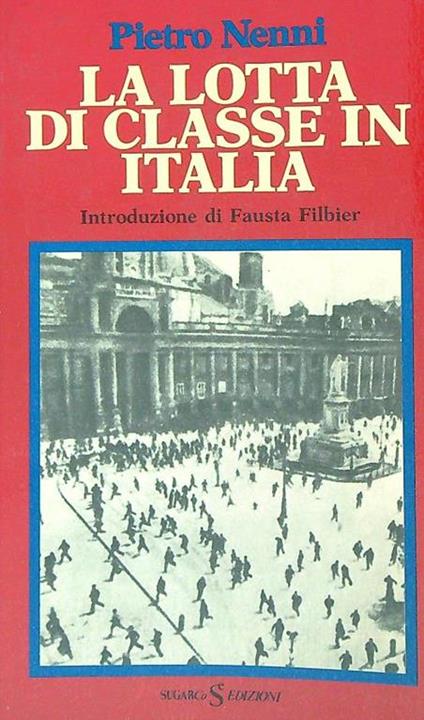 lotta di classe in Italia - Pietro Nenni - copertina