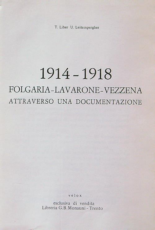 1914-1918 Folgaria Lavarone Vezzena - T. Liber - copertina