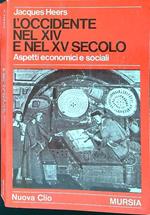 Occidente nel XIV e nel XV secolo