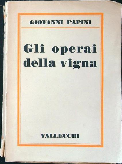 operai della vigna - Giovanni Papini - copertina