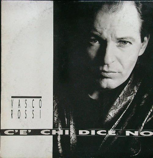 C'è chi dice no vinile - Vasco Rossi - copertina