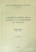 L' archivio storico della Camera di Commercio di Venezia