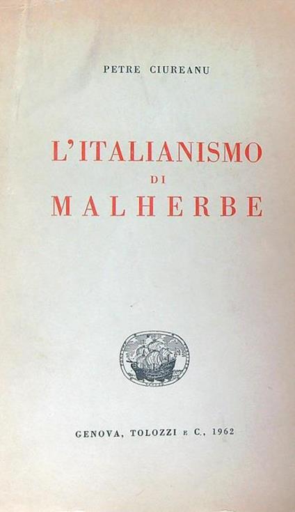 L' Italianismo di Malherbe - Petre Ciureanu - copertina