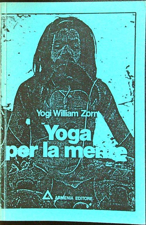 Yoga per la mente - Yogi William Zorn - copertina