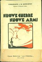 Nuove guerre nuove armi