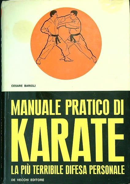 Manuale pratico di Karate' - Cesare Barioli - copertina