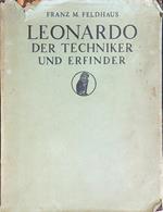 Leonardo der Techniker und Erfinder