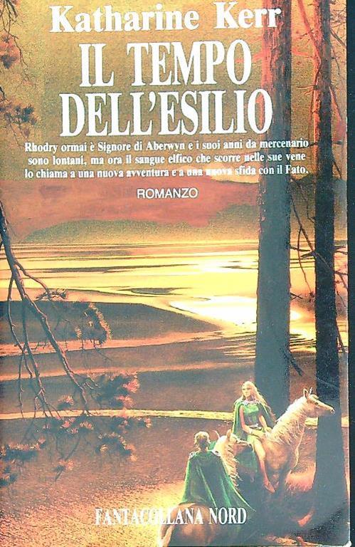 Il tempo dell'esilio - Katharine Kerr - copertina