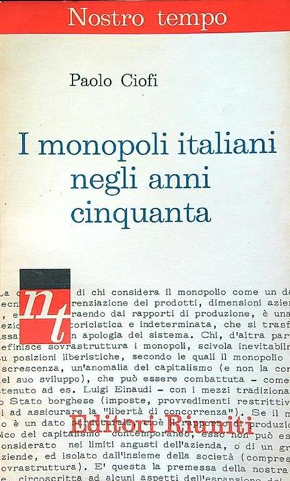 I monopoli italiani negli anni cinquanta - Paolo Ciofi - copertina