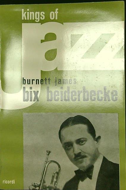 Bix Beiderbecke - Burnett James - copertina
