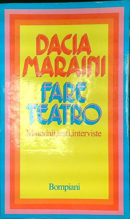 Fare teatro - Dacia Maraini - copertina