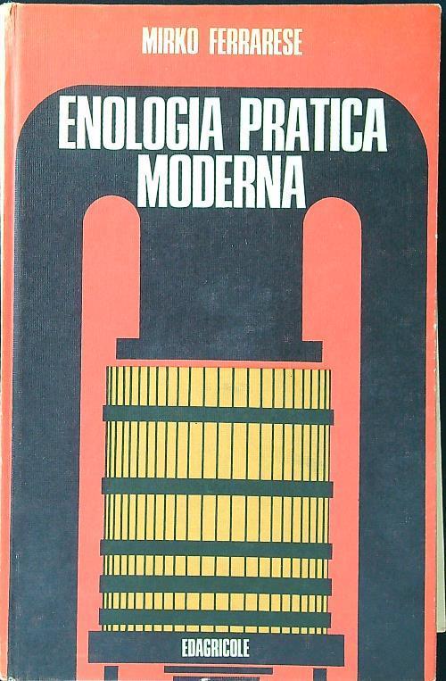 Enologia pratica moderna - Mirko Ferrarese - copertina