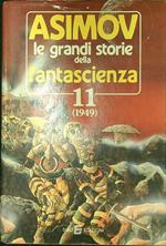 Le grandi storie della fantascienza 11 (1949)