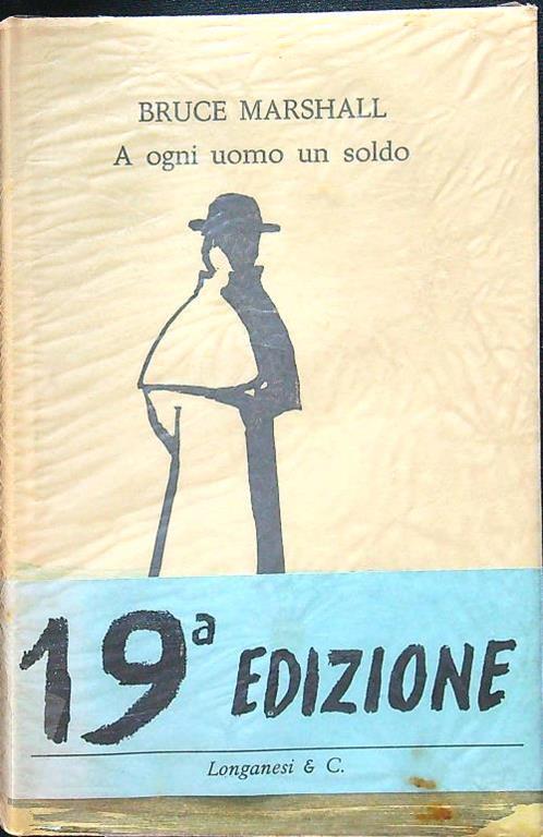 A ogni uomo un soldo - Bruce Marshall - copertina