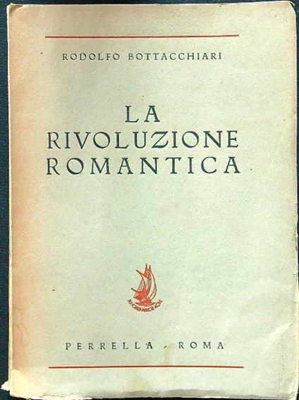 La rivoluzione romantica - Rodolfo Bottacchiari - copertina