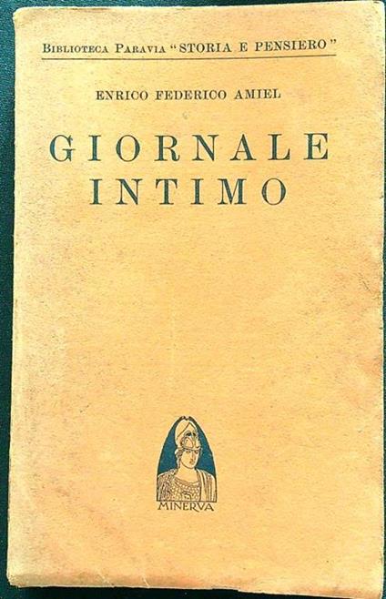 Giornale intimo - Enrico Federico Amiel - Libro Usato - Minerva - | IBS