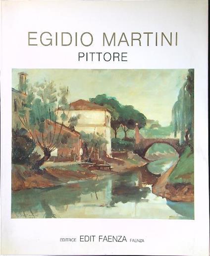 Egidio Martini pittore - Pietro Zampetti - copertina