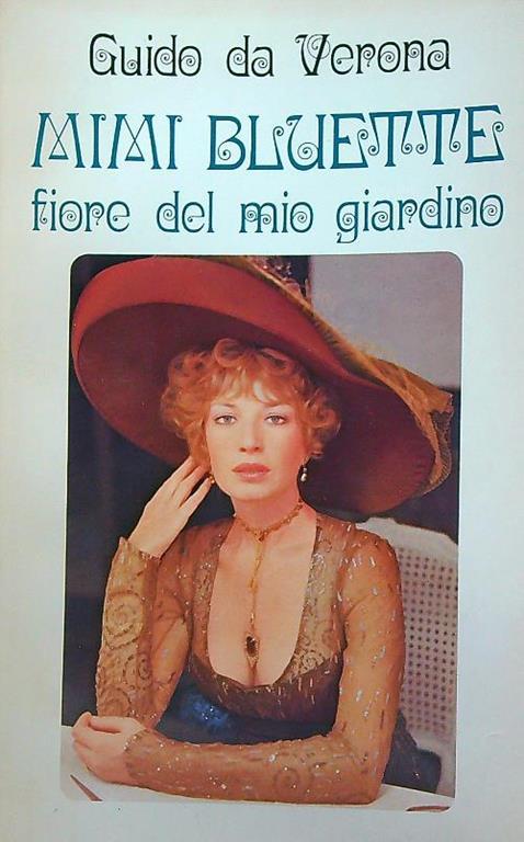 Mimi Bluette fiore del mio giardino - Guido Da Verona - copertina