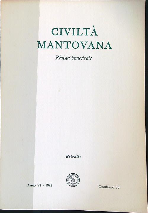 Civiltà mantovana quaderno 35/1972 estratto - Chiara Tellini Perina - copertina