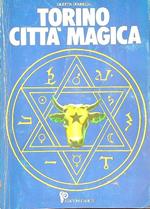 Torino citta' magica