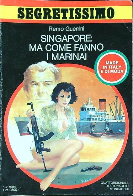 Singapore: ma come fanno i marinai - Remo Guerrini - copertina