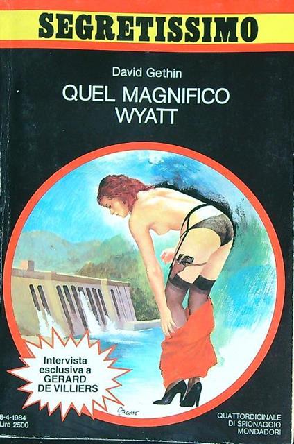 Quel magnifico Wyatt - David Gethin - copertina