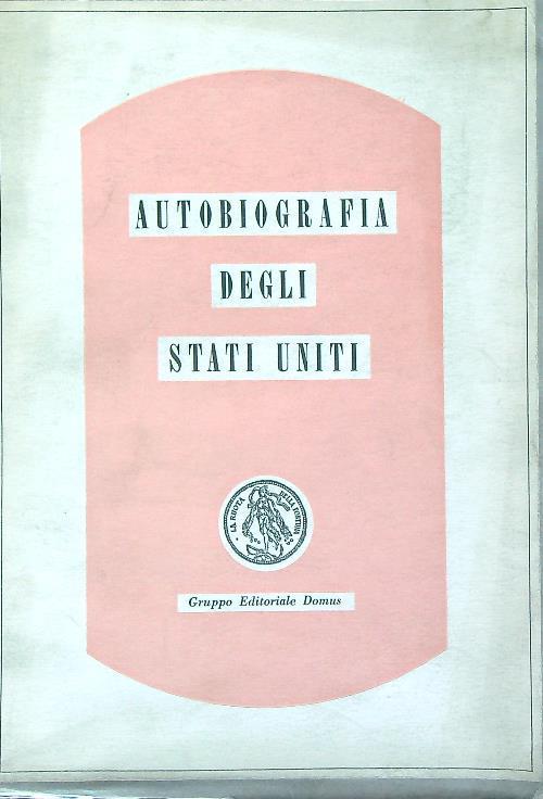 Autobiografia degli Stati Uniti - Mattia Napolitano - copertina