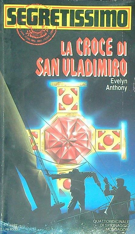 La croce di San Vladimiro - Evelyn Anthony - copertina