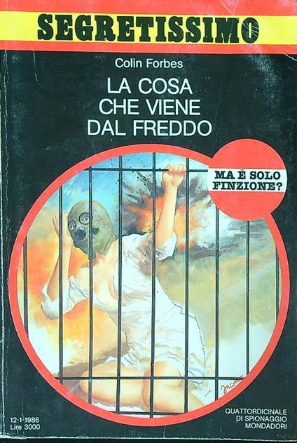 La cosa che viene dal freddo - Colin Forbes - copertina