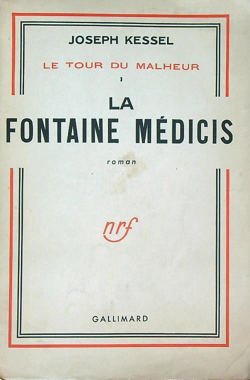 La fontaine medicis - Joseph Kessel - copertina