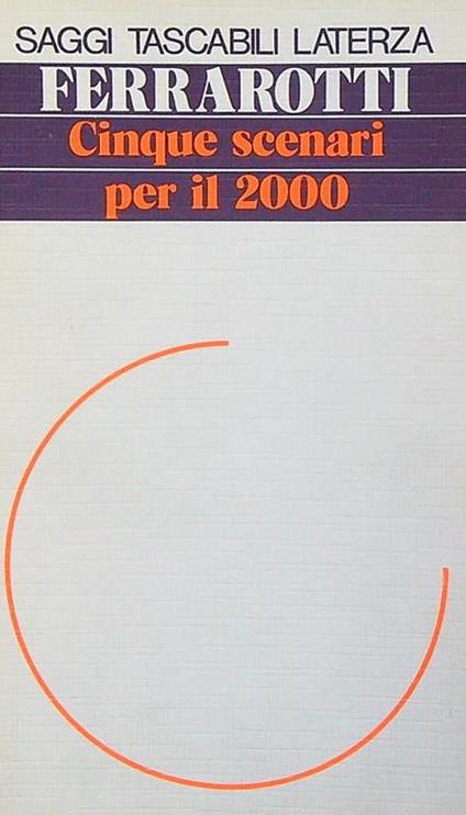 Cinque scenari per il 2000 - Franco Ferrarotti - copertina