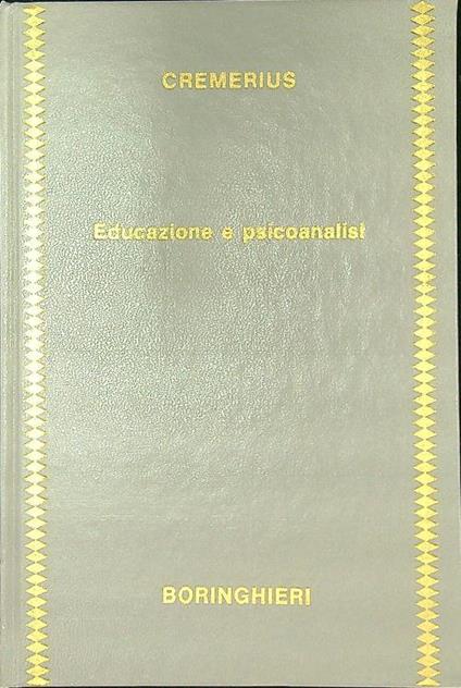 Educazione e psicoanalisi - Johannes Cremerius - copertina