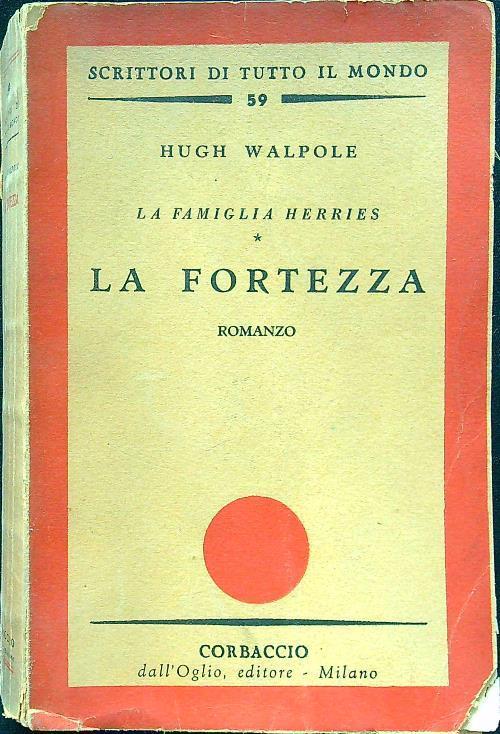 La fortezza - Hugh Walpole - copertina