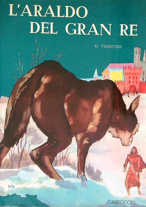 L' araldo del gran re - O. Visentini - copertina