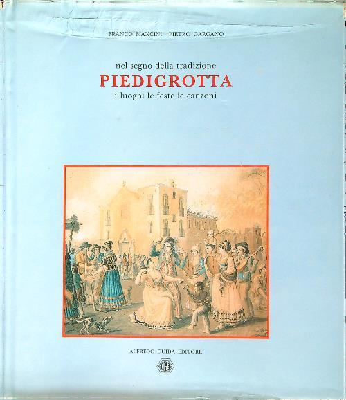 Nel segno della tradizione Piedigrotta - Franco Mancini - copertina