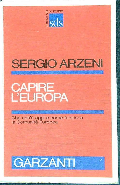 Capire l'Europa - Sergio Arzeni - copertina