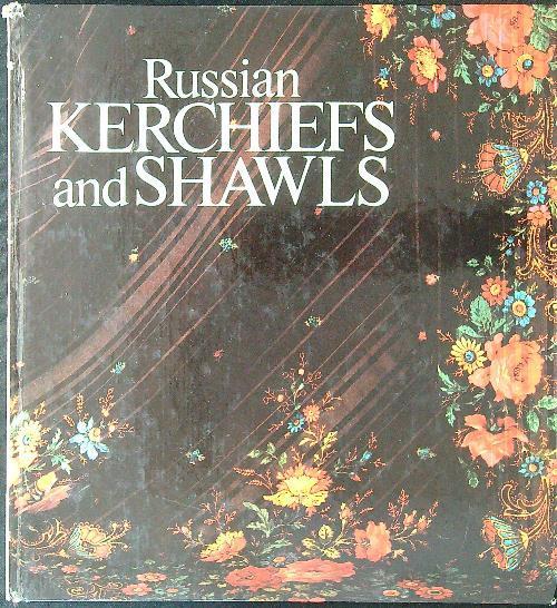 Russian kerchiefs and shawls - copertina